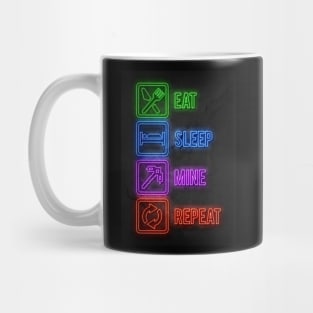 Eat Sleep Mine Repeat Mug